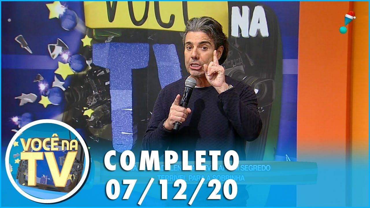 Você na TV (07/12/20) | Completo