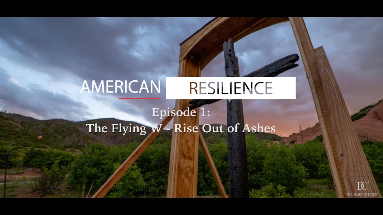 American Endurance - Episode One: The Flying W - Rise Out of Ashes
