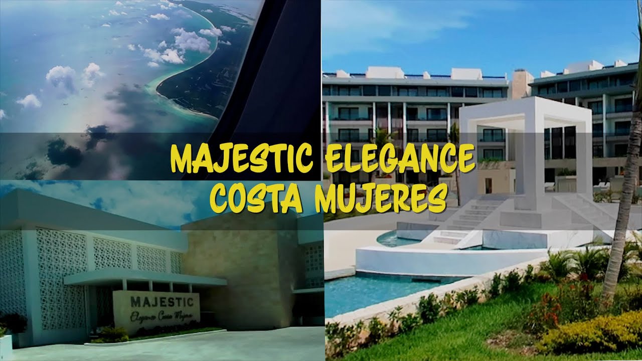 CANCUN TRAVEL VLOG - MAJESTIC ELEGANCE COSTA MUJERES - PLUNGE POOL SUITE - BIRTHDAY/BAECATION DAY 1