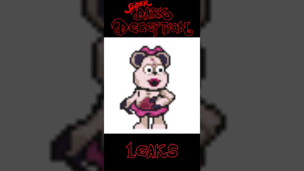 Super Dark Deception - Chapter 2 Other Leaks PART 7
