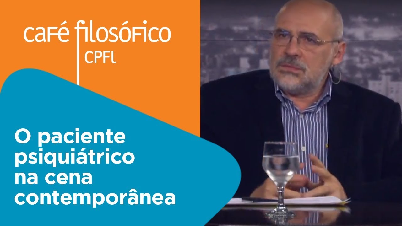 O paciente psiquiátrico na cena contemporânea | Alfredo Simonetti