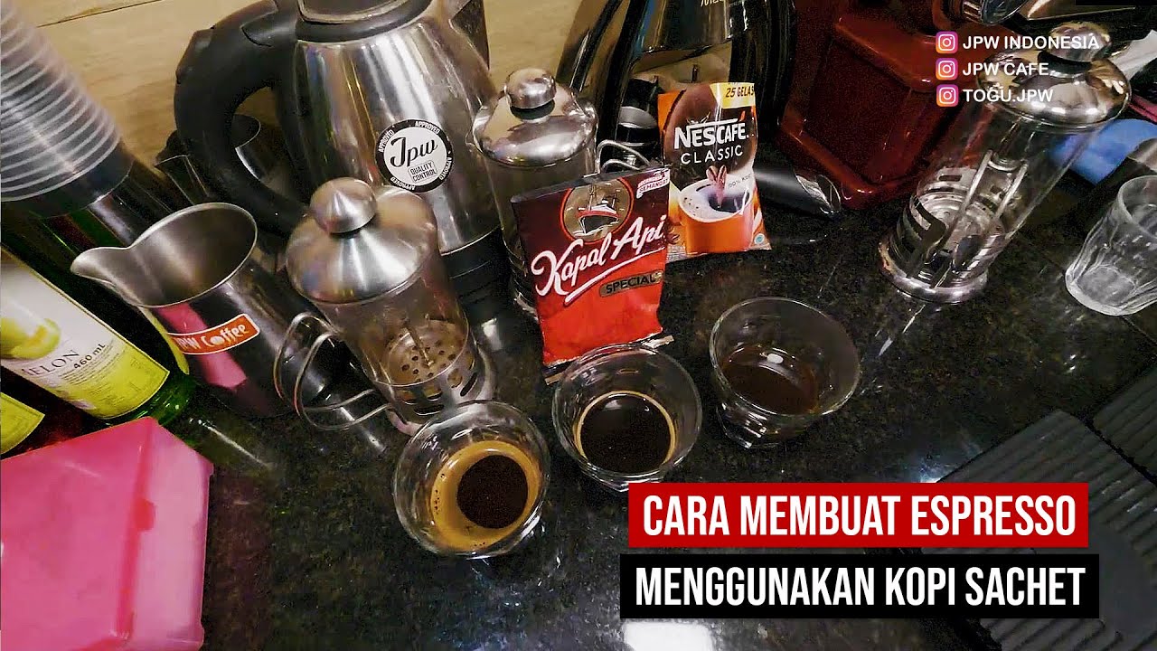 CARA MEMBUAT ESPRESSO MENGGUNAKAN KOPI SACHET