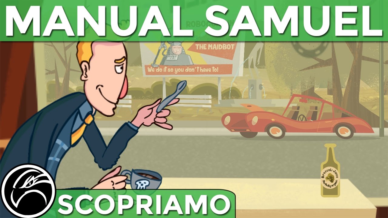 Scopriamo... MANUAL SAMUEL Gameplay ITA ~ Una vita da manuale!