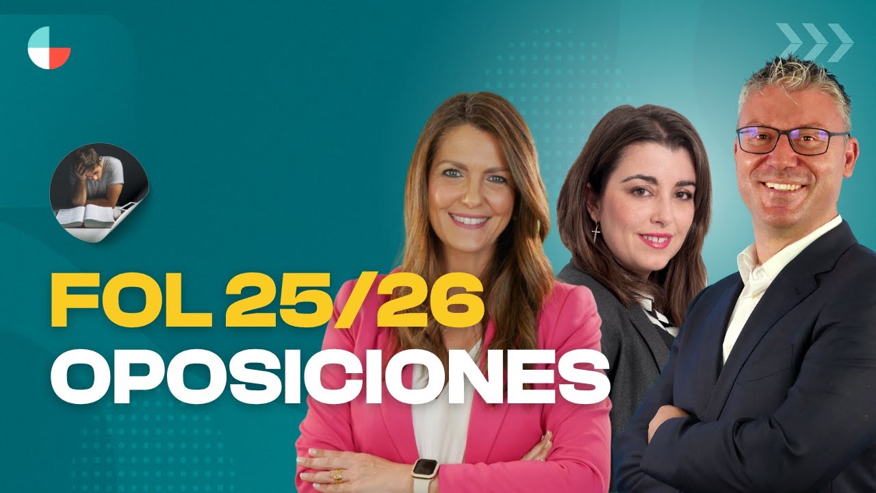 Oposiciones FOL 2025/2026 – Sesión Informativa con Mariola Durán, Jose Antonio Ruiz y Ana Prados