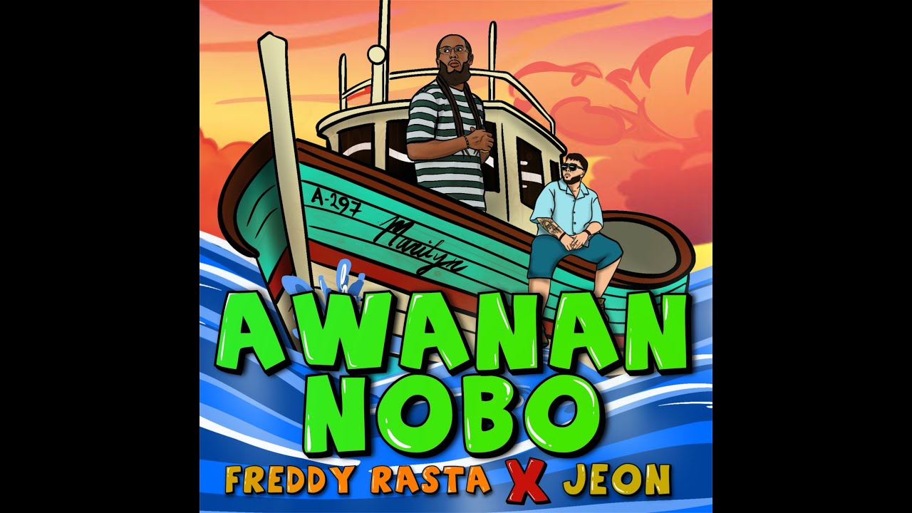 Freddy Rasta x Jeon - Awanan nobo