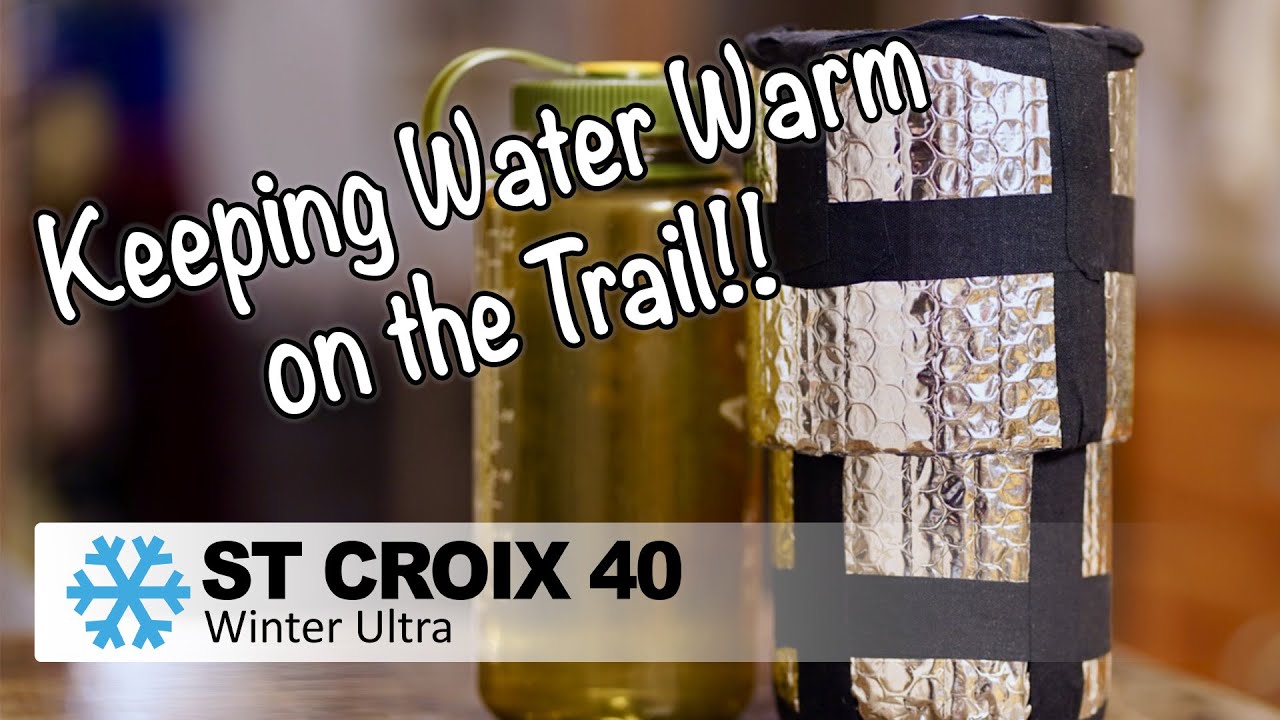 Keeping Water Warm on the Trail