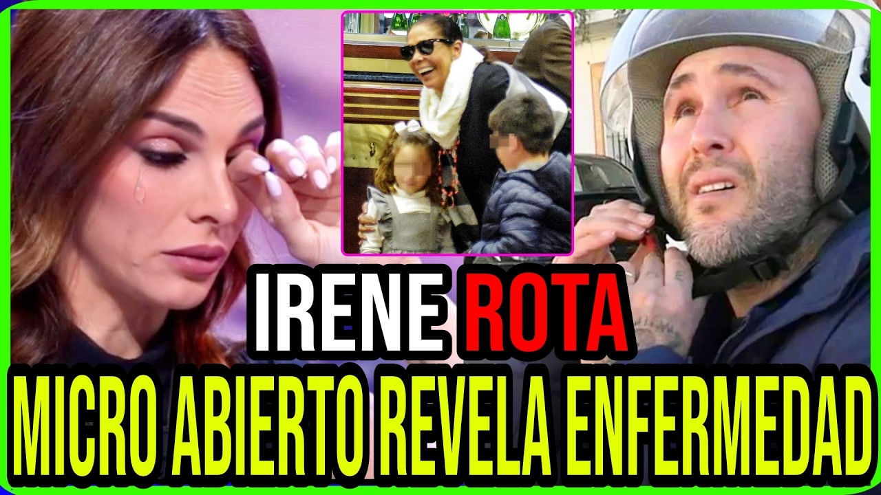 🚨¡ROTA! IRENE ROSALES REVELA EL ENCUENTRO DE SUS HIJAS CON ISABEL PANTOJA Y HUNDE A KIKO RIVERA