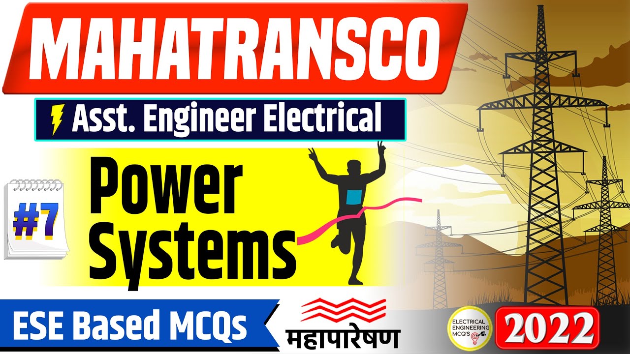 Power Systems Important Questions for Mahatransco Asst Engineer Electrical 2022 | #7 ESE Based MCQs