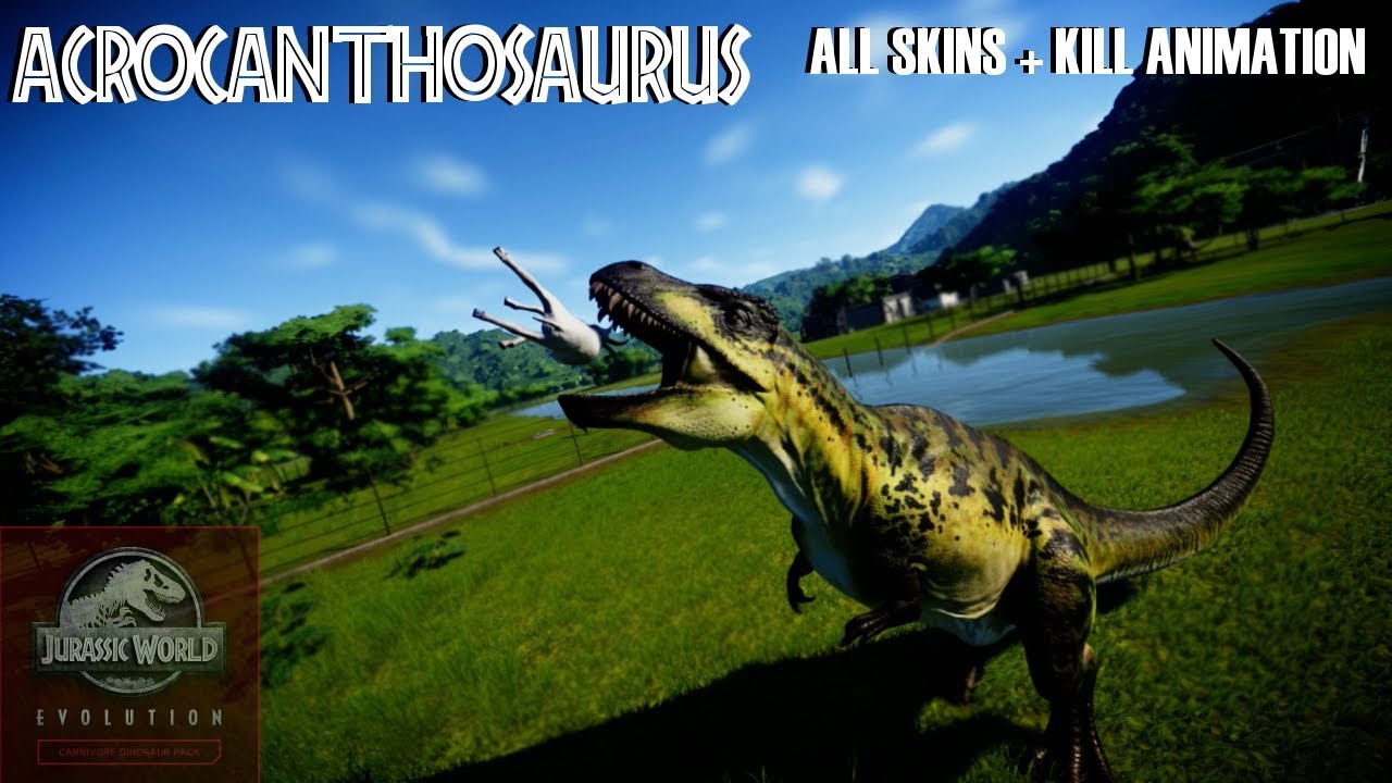 ALL ACROCANTHOSAURUS SKINS + KILL ANIMATION IN JURASSIC WORLD: EVOLUTION!!