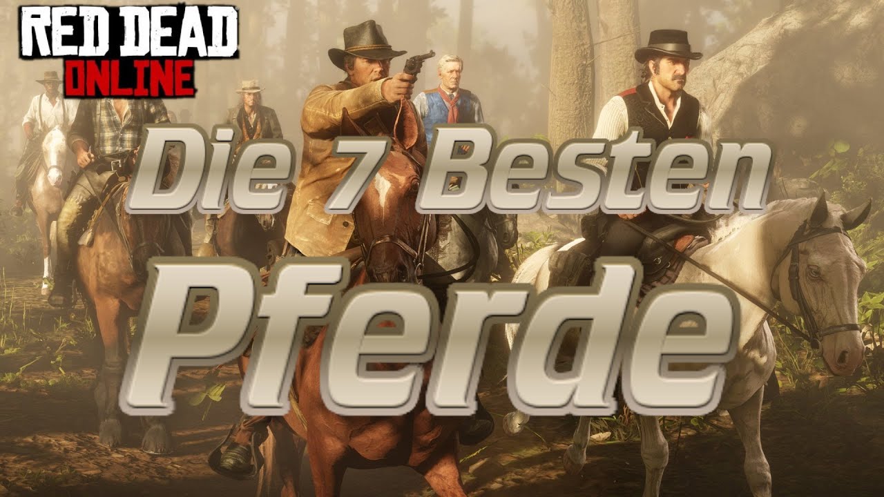 Red Dead Online|Die 7 Besten Pferde + Extra!!! |Pferde Guide!