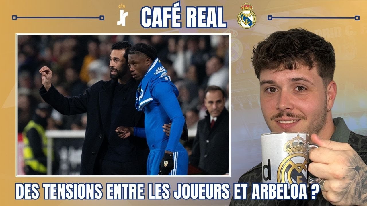 ☕️ CAFÉ REAL | DES TENSIONS ENTRE LES JOUEURS ET ARBELOA ? / ANALYSE DE LA CHUTE DE BELLINGHAM...
