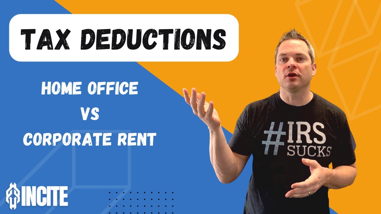 Home Office vs Corporate Rent | Incite Tax