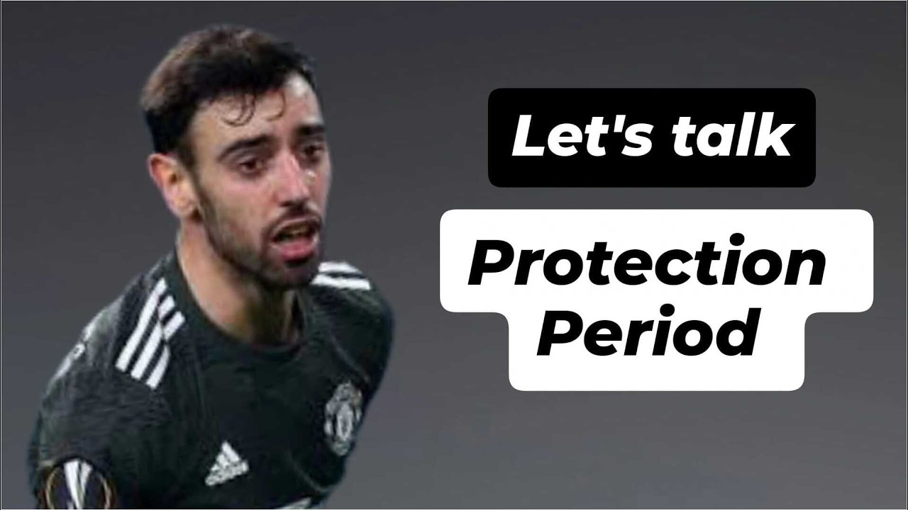 Protection Period in Football: Bruno Fernandes Case Study