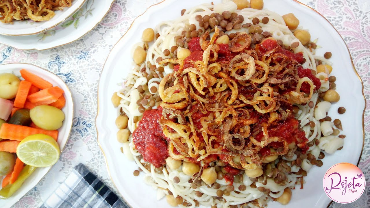 Koshari - Traditional & Authentic Egyptian Recipe | طريقة عمل الكشري المصري