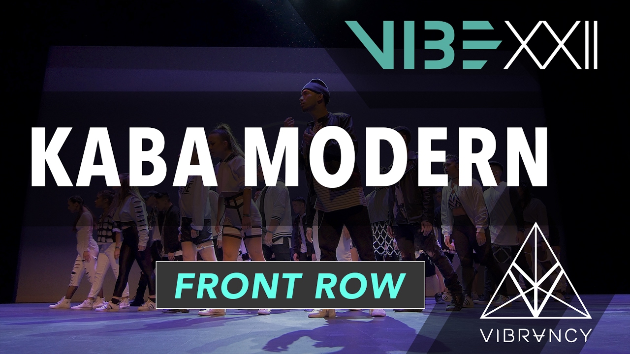 Kaba Modern | VIBE XXII 2017 [@VIBRVNCY Front Row 4K] 
