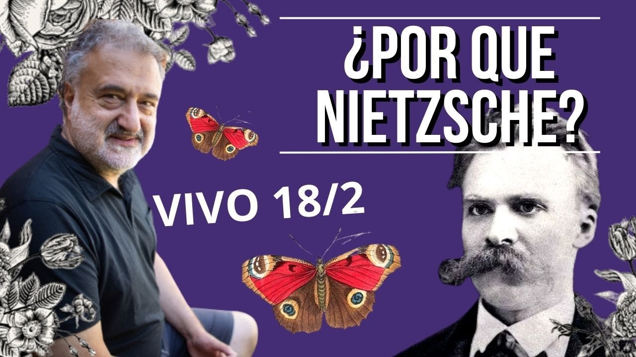 ¿Por qué Nietzsche?