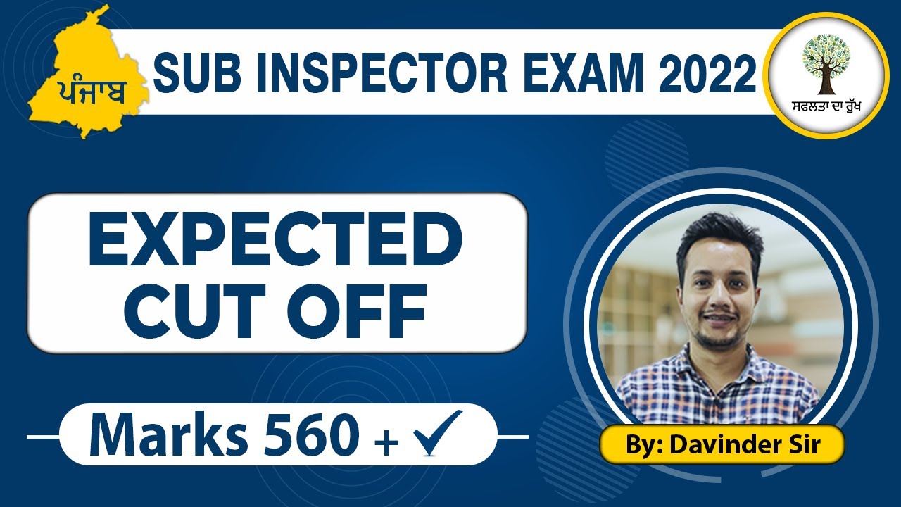 Punjab Police | Sub Inspector | Exam 2022 | Expected Cut Off | By Davinder Sir