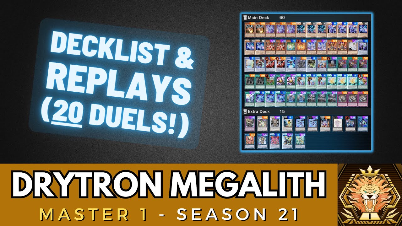Drytron Megalith | Master 1 Season 21 | Deck & Replays | Yu-Gi-Oh! Master Duel