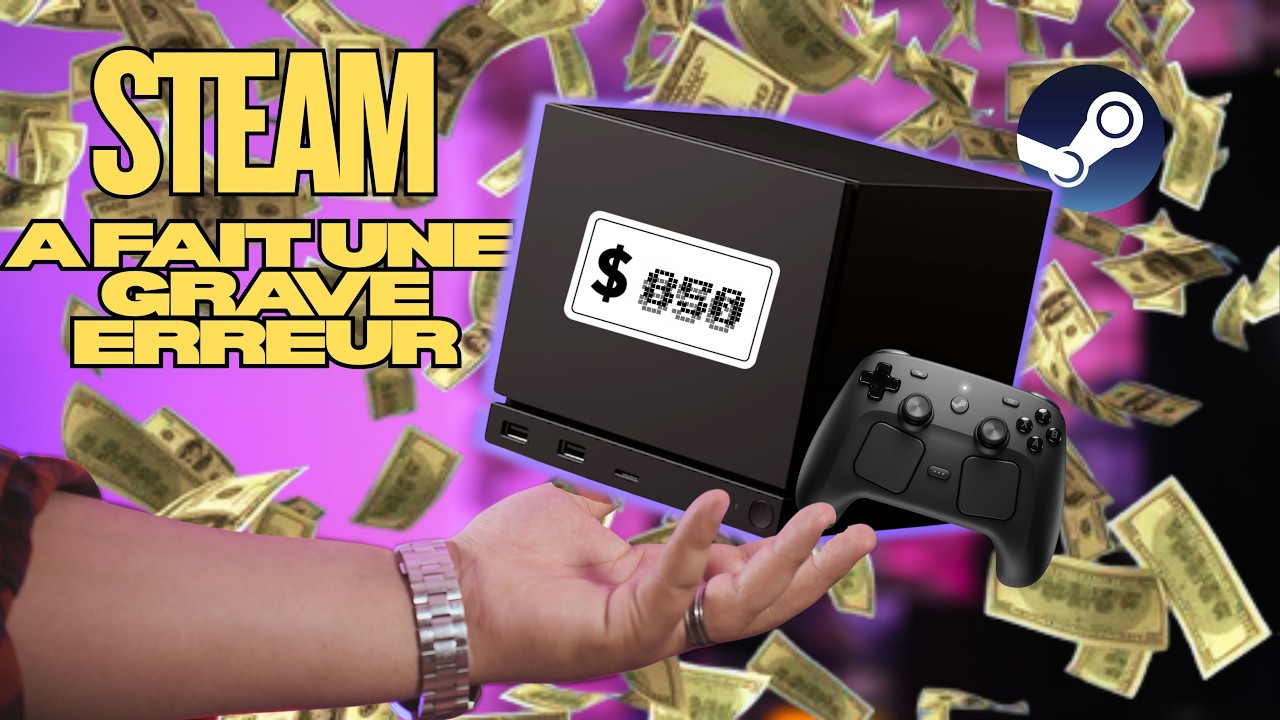 LE PRIX DE LA STEAM MACHINE VA VOUS CHOQUER !
