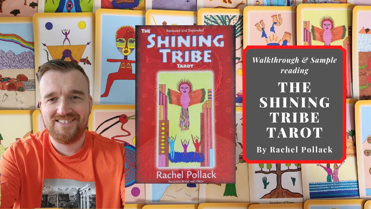 SHINING TRIBE TAROT by RACHEL POLLACK
