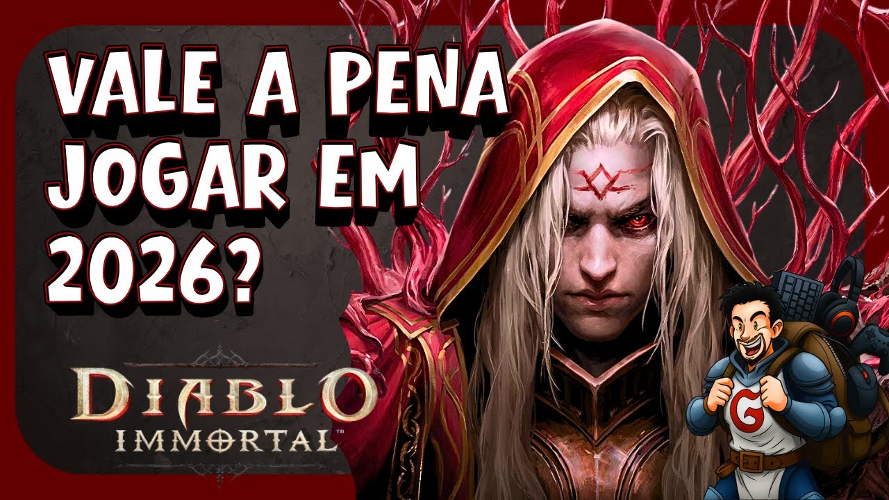 Diablo Immortal em 2026: Ainda Vale a Pena Jogar?