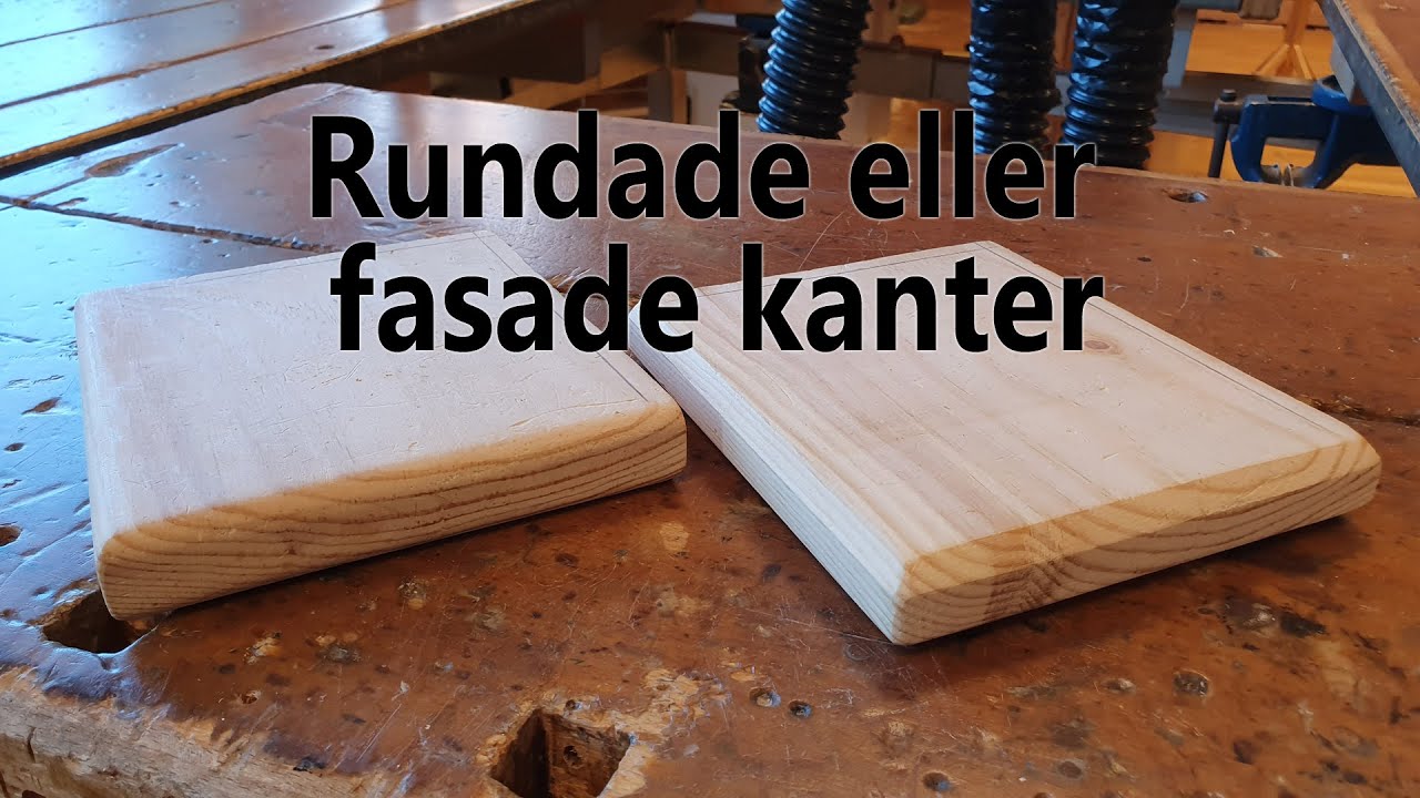 Rundade kanter på en skärbräda