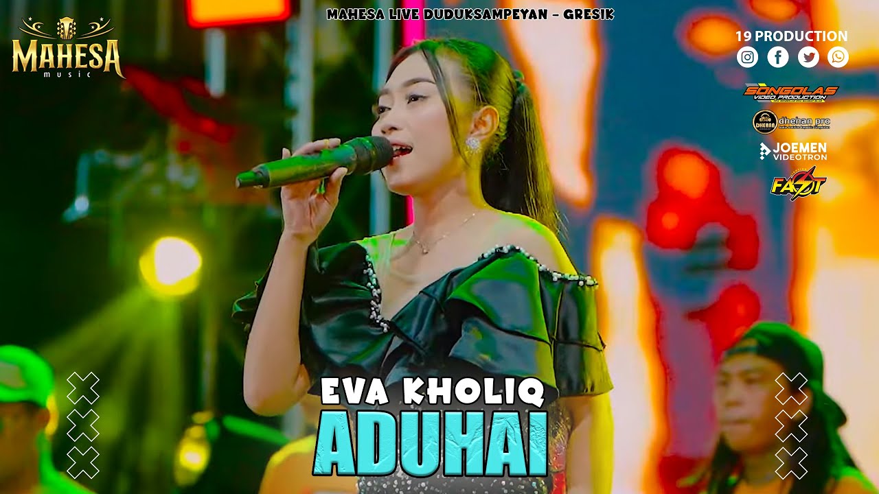 Eva Kholiq - Aduhai I Mahesa Music Live Duduksampeyan - Gresik