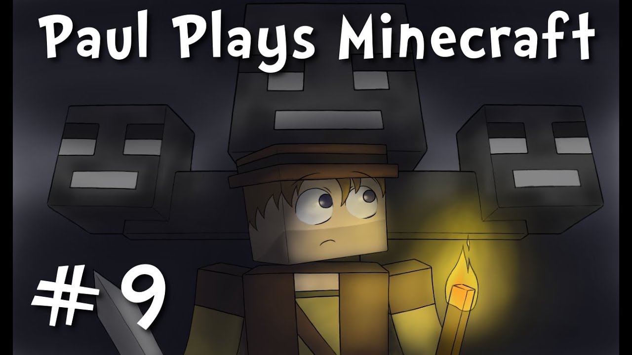 Paul Plays Minecraft - E09 