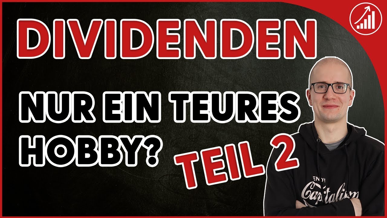 Sind Dividenden nur ein teures Hobby? Dividendenstrategie - garantierte Underperformance? Teil 2