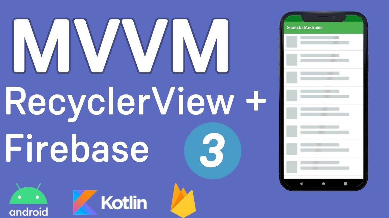 Android Studio - MVVM + Firebase + RecyclerView 3/5