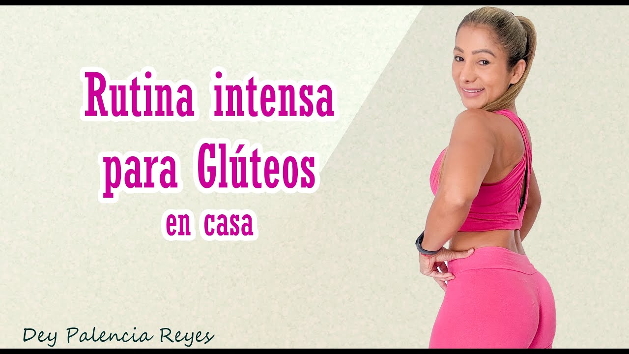 Glúteos en casa / Rutina intensa / Rutina 1912