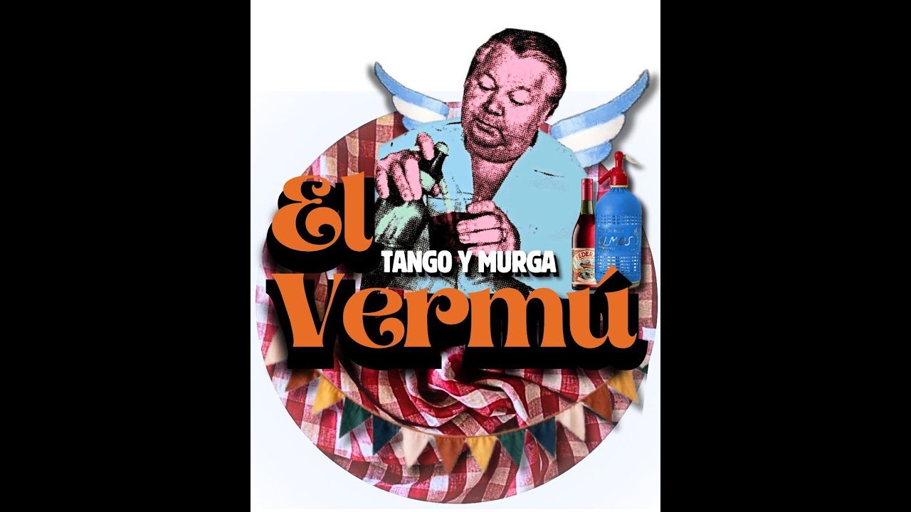 El Vermú Tango y Murga 2025 El Vermutazo parte 5