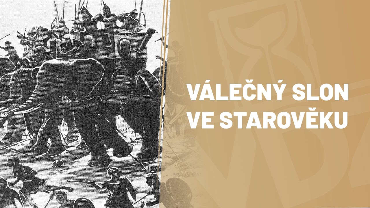 Slon ve starověku - starověký tank, nebo nespolehlivý kolos?# Mgr. Michal Musil# VDZ 49