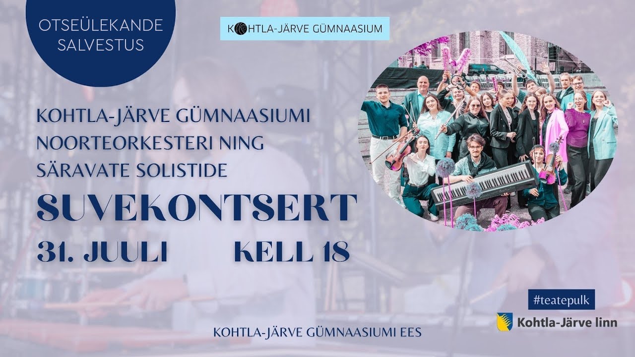 Kohtla-Järve Gümnaasiumi noorteorkestri suvekontsert 31.07.2025