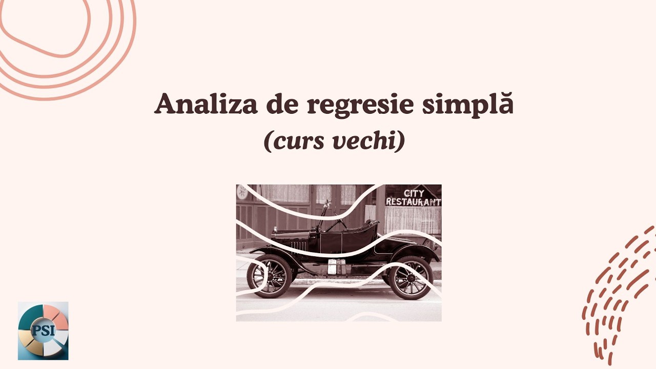 CURSURI VECHI. Analiza de regresie simplă