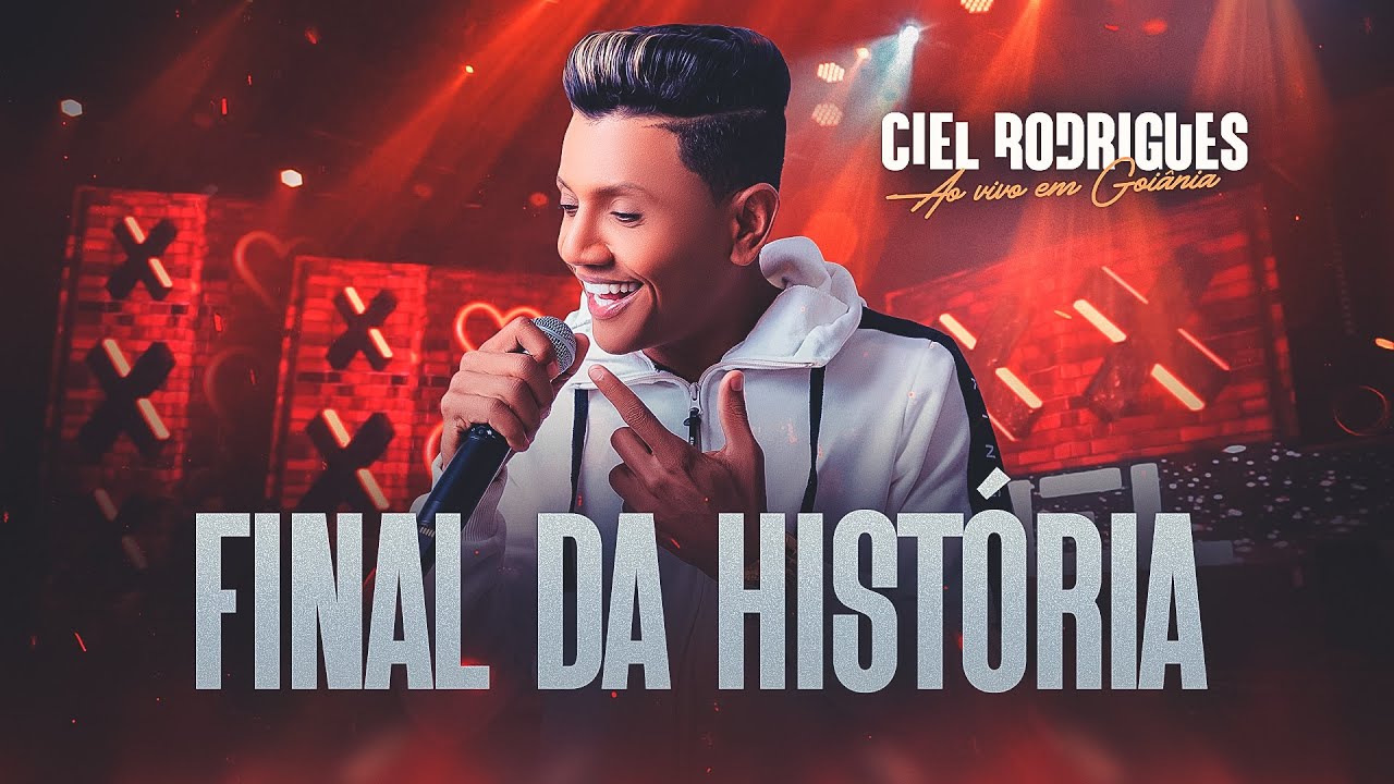 Ciel Rodrigues - Final da História (DVD Ao Vivo em Goiânia)