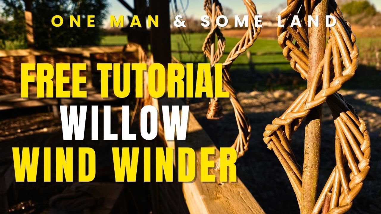 How To Make a Willow Wind Winder - Free Tutorial