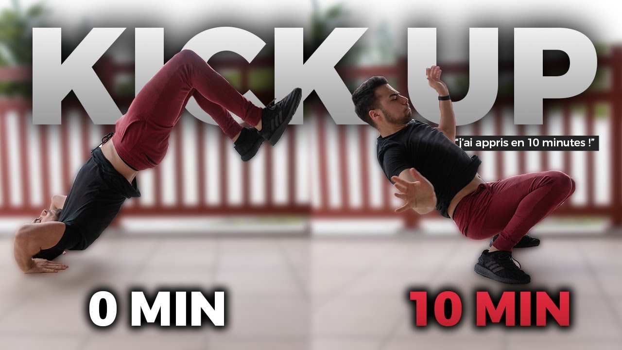Faire un KICK UP / SAUT CARP&Eacute; en 10 MINUTES ?!