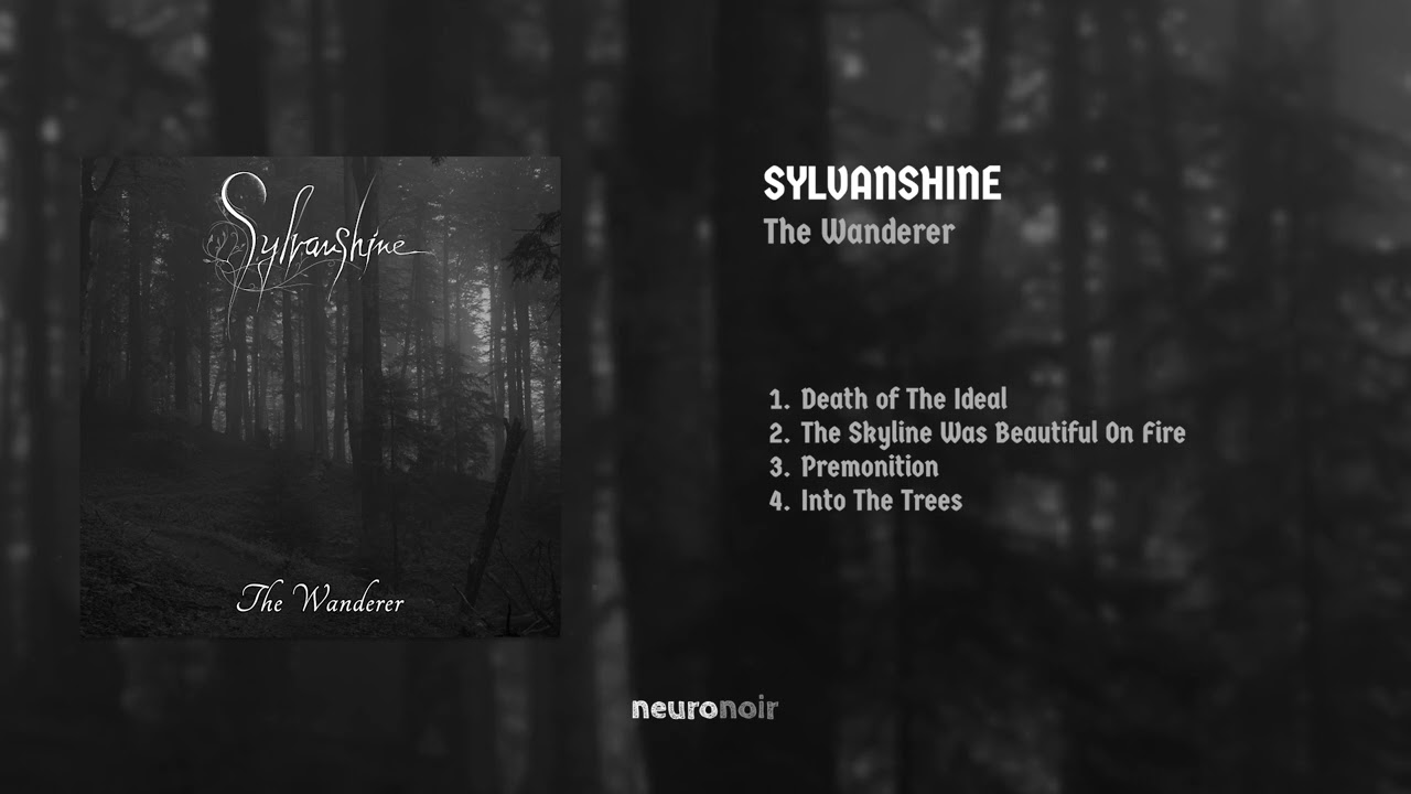 Sylvanshine - The Wanderer (Full EP)