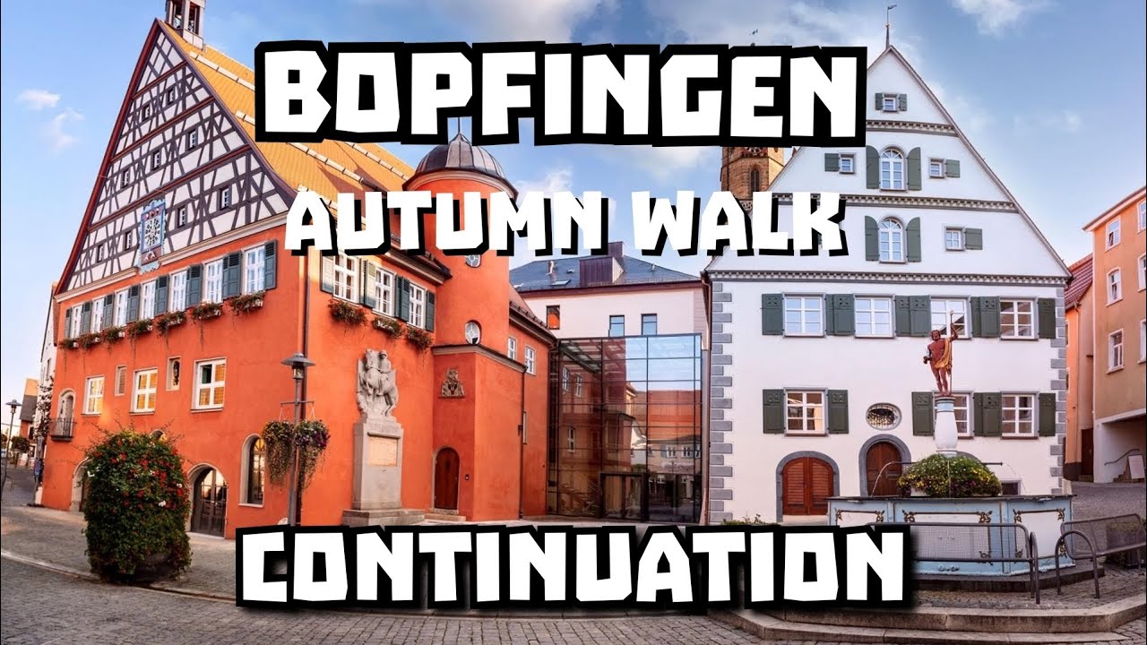 Bopfingen CityWalk | Walking Tour in Germany