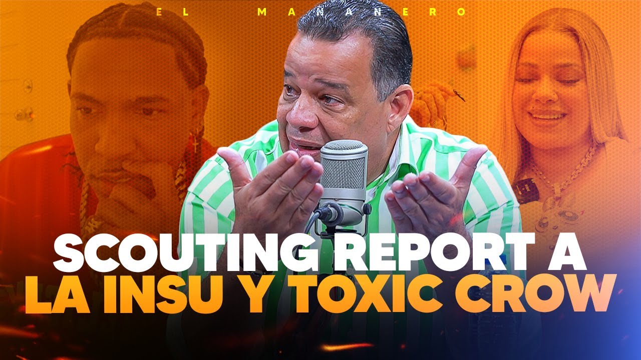 Scouting Report a La Insuperable y Toxic Crow - Luisín Jiménez