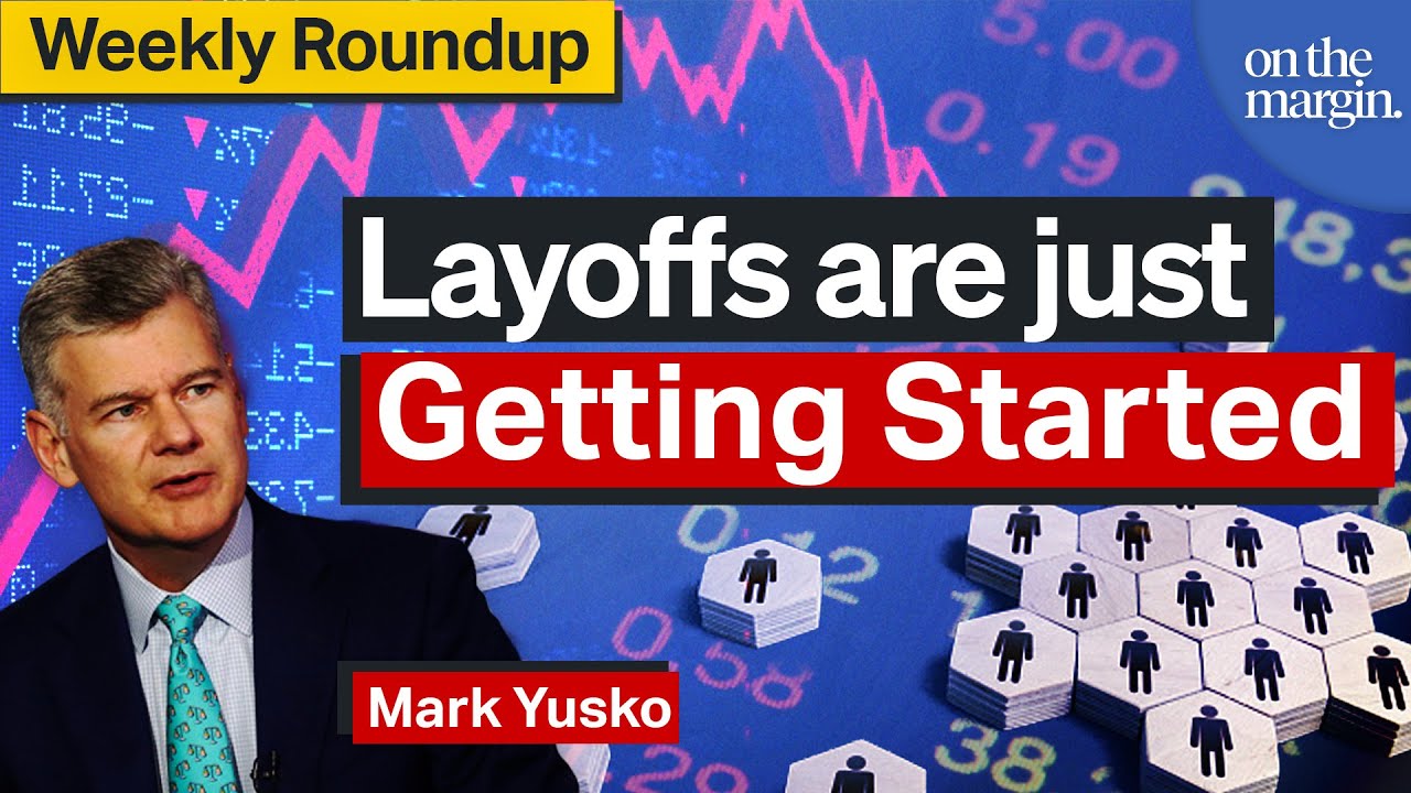 Layoffs Are Just Getting Started