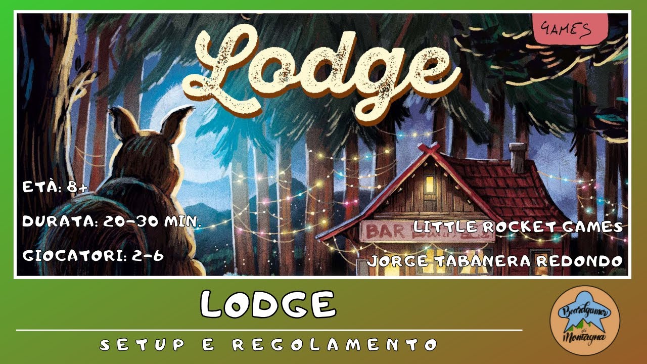 Lodge - setup e regolamento in italiano (tutorial) BOARD GAME