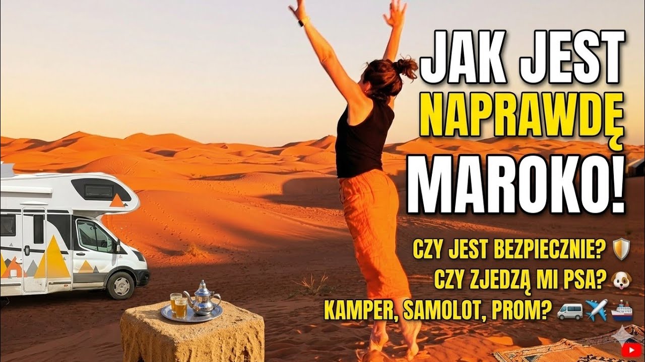 Maroko jak jest naprawdę? Odpowiedzi na wszystkie pytania, zobacz