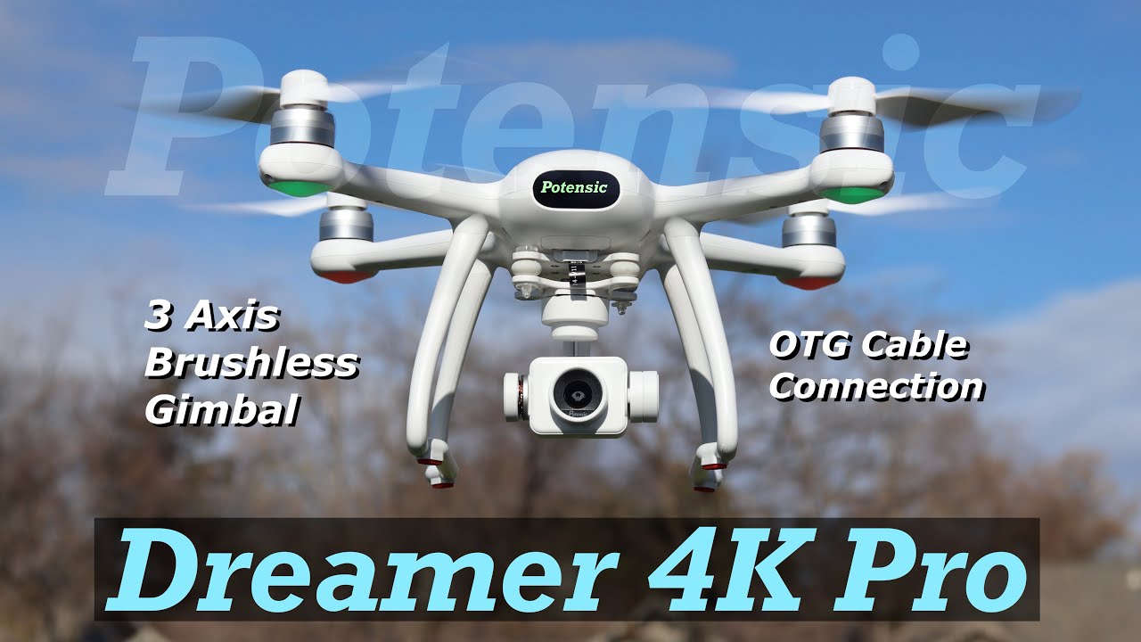 Potensic Dreamer 4K Pro with 3 Axis Brushless Gimbal | Flight & Unboxing