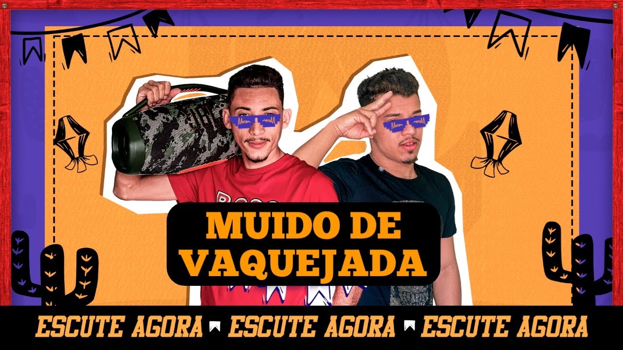 MUIDO DE VAQUEJADA - Os Feras Do Pizeiro