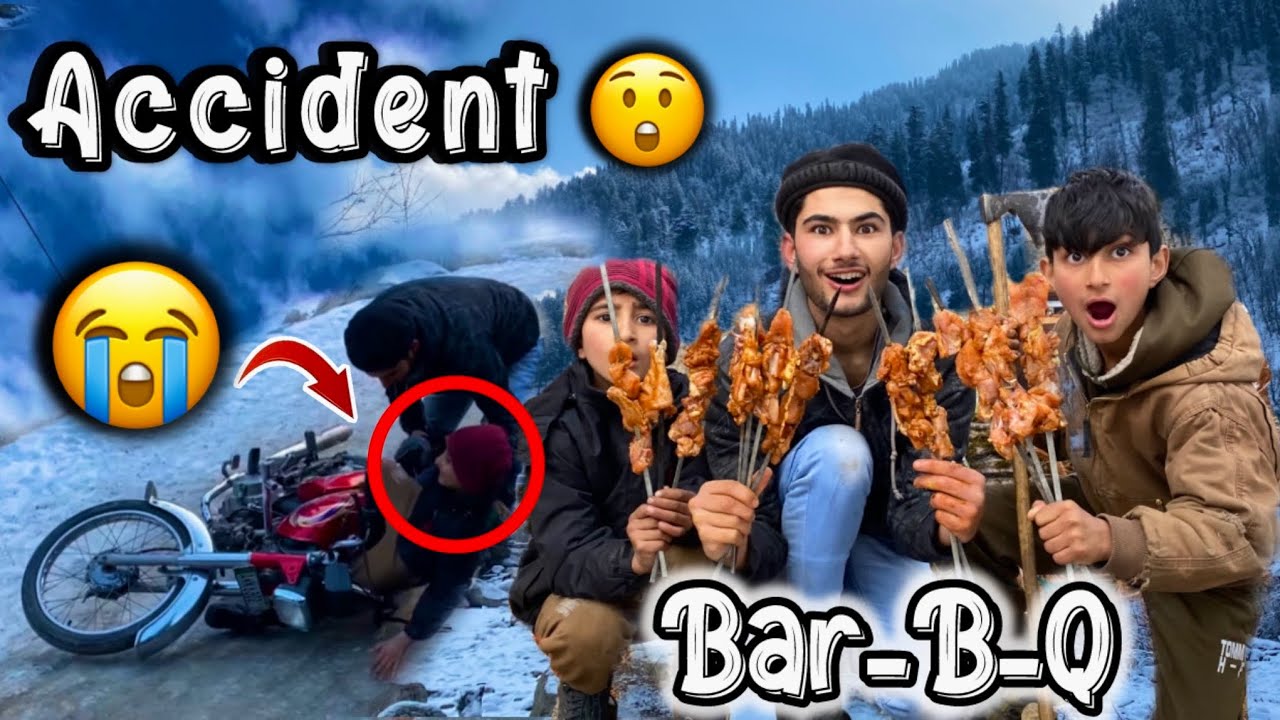 Bar B Q in Neelam Valley Forest in Snow 😲 || Accident ho Gaya 😭