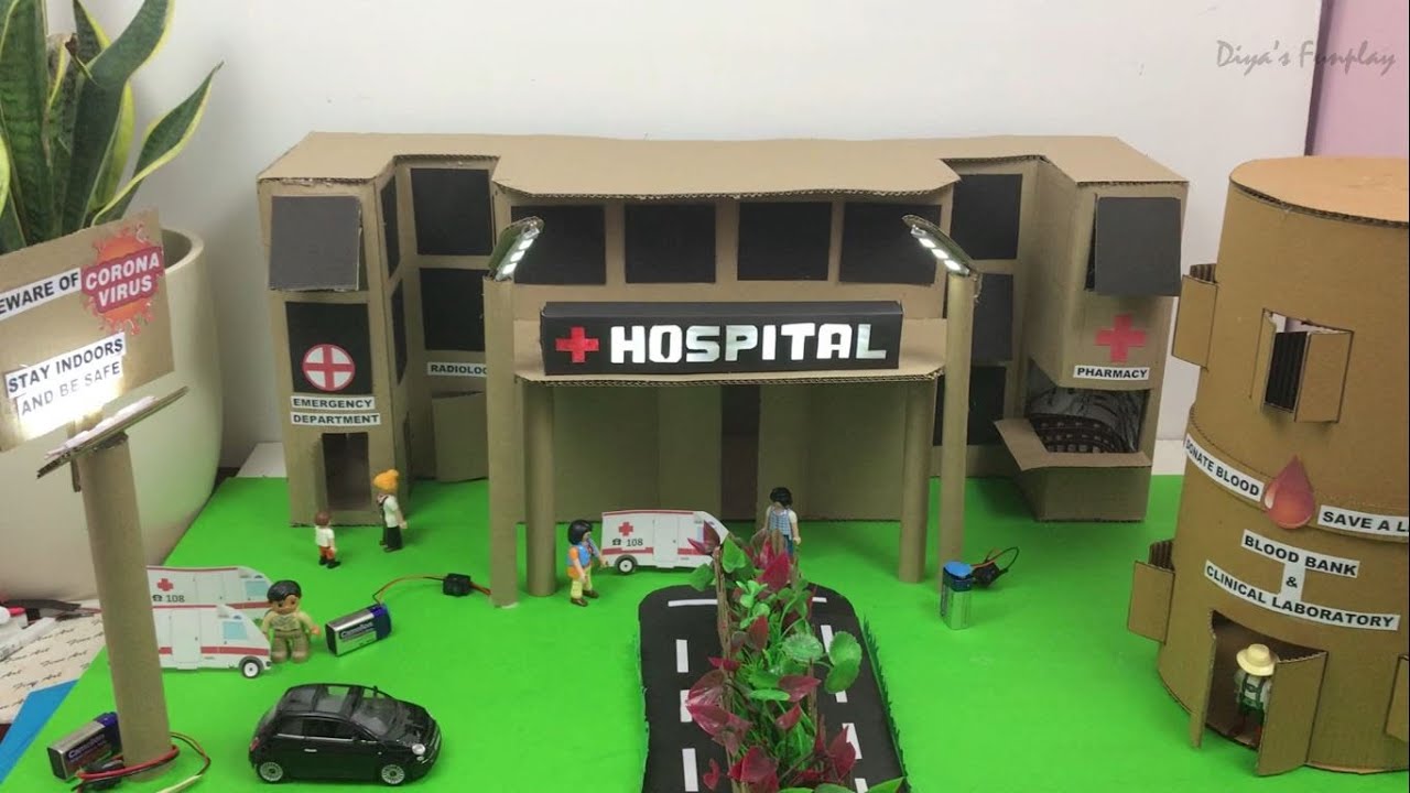 Hospital Model Making for Science Project | With Working Lights, Illuminated Banner and Sign Board
