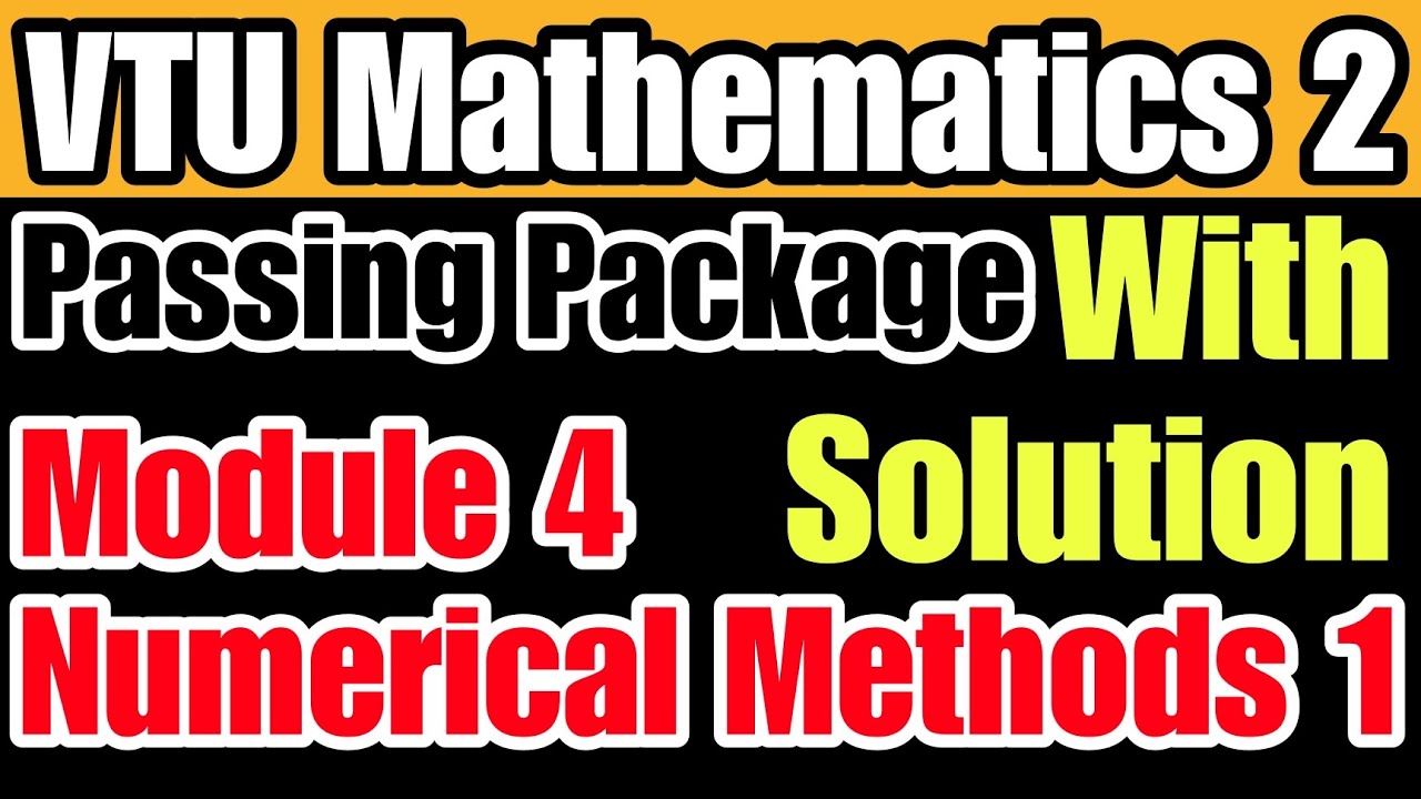 VTU 2nd Sem Maths Module 4 Numerical Methods 1 Important Questions With Solution | Infogoal