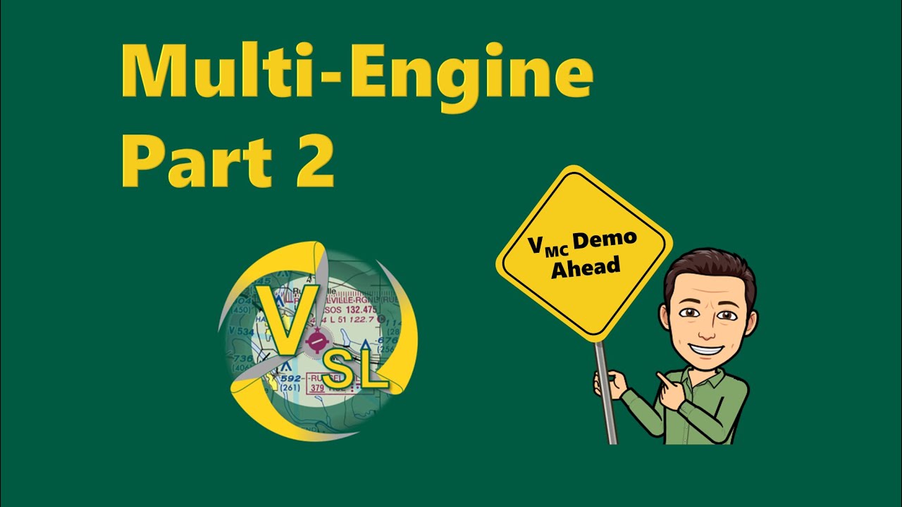 Multi Engine Basics - Part 2